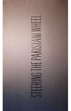 Steering the Pakistani Wheel (BOX SET)